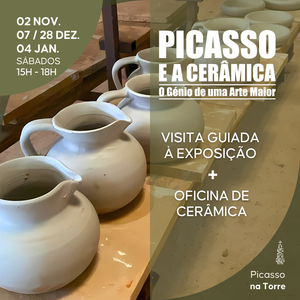 WORKSHOP: Vista Guiada Exposição Picasso + Oficina de Cerâmica